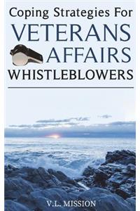 Coping Strategies for Veterans Affairs Whistleblowers