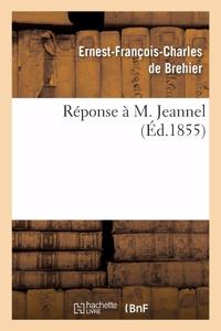 Réponse À M. Jeannel