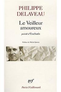 Veilleur Amoureux / Euchar