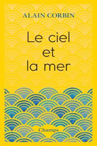 Le ciel et la mer