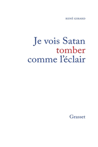 Je vois Satan tomber comme l'éclair