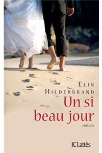 Un si beau jour