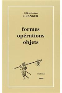 Formes, Operations, Objets