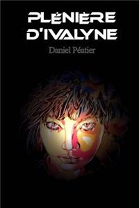 Pleniere d'Ivalyne