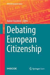 Debating European Citizenship