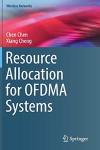 Resource Allocation for Ofdma Systems