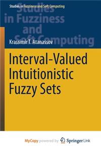 Interval-Valued Intuitionistic Fuzzy Sets