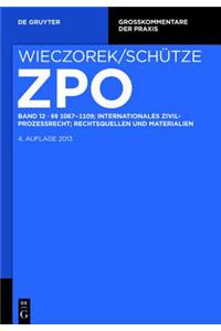 §§ 1067-1109; Internationales Zivilprozessrecht; Rechtsquellen Und Materialien