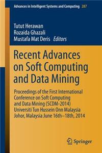 Recent Advances on Soft Computing and Data Mining