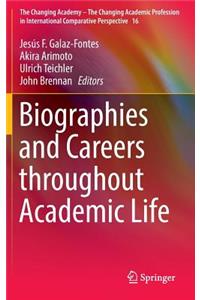 Biographies and Careers Throughout Academic Life