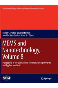 Mems and Nanotechnology, Volume 8