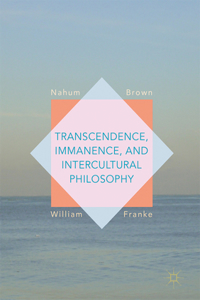 Transcendence, Immanence, and Intercultural Philosophy