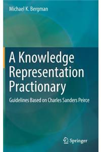 A Knowledge Representation Practionary