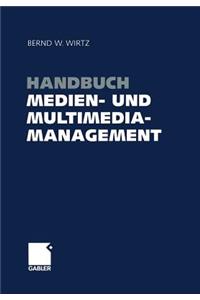 Handbuch Medien- Und Multimediamanagement