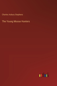 Young Moose Hunters