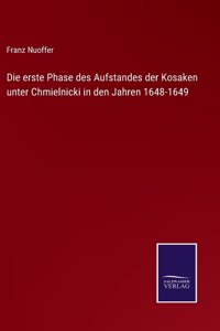 erste Phase des Aufstandes der Kosaken unter Chmielnicki in den Jahren 1648-1649