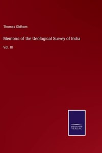 Memoirs of the Geological Survey of India