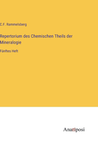 Repertorium des Chemischen Theils der Mineralogie
