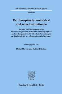 Der Europaische Sozialstaat Und Seine Institutionen