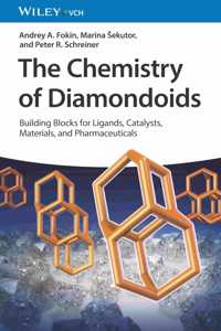 The Chemistry of Diamondoids