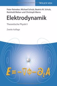 Elektrodynamik - Theoretische Physik II