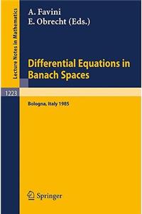 Differential Equations in Banach Spaces