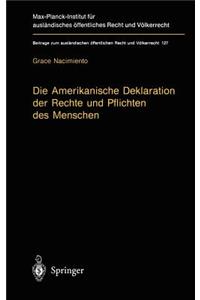 Amerikanische Deklaration Der Rechte Und Pflichten Des Menschen