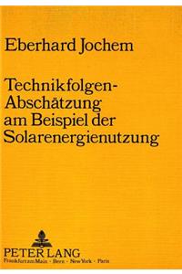 Technikfolgen-Abschaetzung am Beispiel der Solarenergienutzung