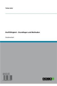Kraftfahigkeit - Grundlagen Und Methoden