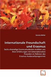 Internationale Freundschaft und Erasmus