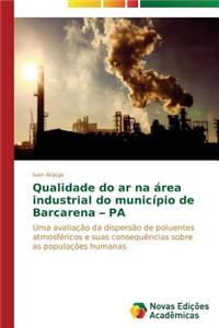 Qualidade do ar na área industrial do município de Barcarena - PA