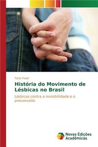 História do Movimento de Lésbicas no Brasil