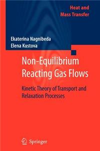 Non-Equilibrium Reacting Gas Flows