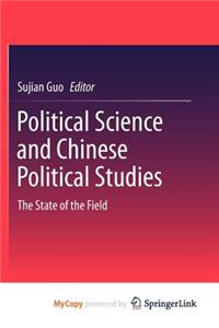 Political Science and Chinese Political Studies