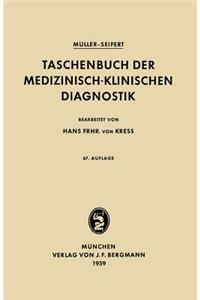 Taschenbuch Der Medizinisch-Klinischen Diagnostik