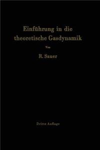 Einführung in Die Theoretische Gasdynamik