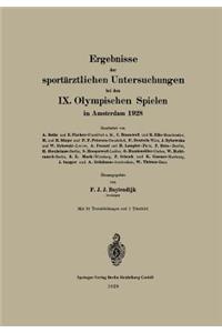 Ergebnisse der sportärztlichen Untersuchungen bei den IX. Olympischen Spielen in Amsterdam 1928