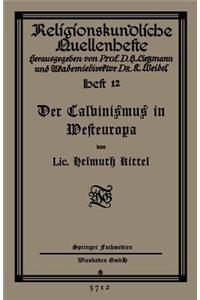 Der Calvinismus in Westeuropa