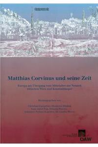 Matthias Corvinus Und Seine Zeit