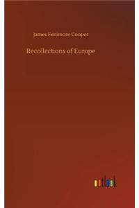Recollections of Europe