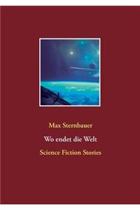 Wo endet die Welt