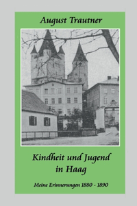 Kindheit und Jugend in Haag