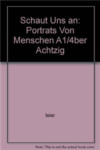 Schaut Uns an