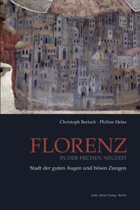 Florenz in Der Fruhen Neuzeit