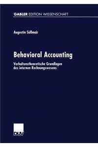 Behavioral Accounting: Verhaltenstheoretische Grundlagen Des Internen Rechnungswesens