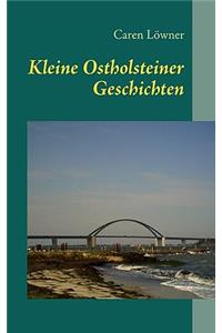 Kleine Ostholsteiner Geschichten