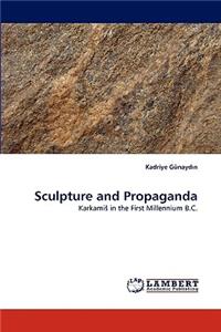 Sculpture and Propaganda