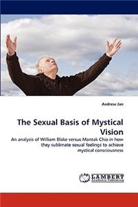 The Sexual Basis of Mystical Vision
