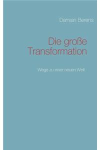Die große Transformation