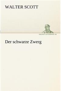 Der Schwarze Zwerg